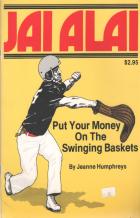 jai alai put your money on the swinging baskets book cover