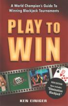 play to win winning blackjack tournaments book cover